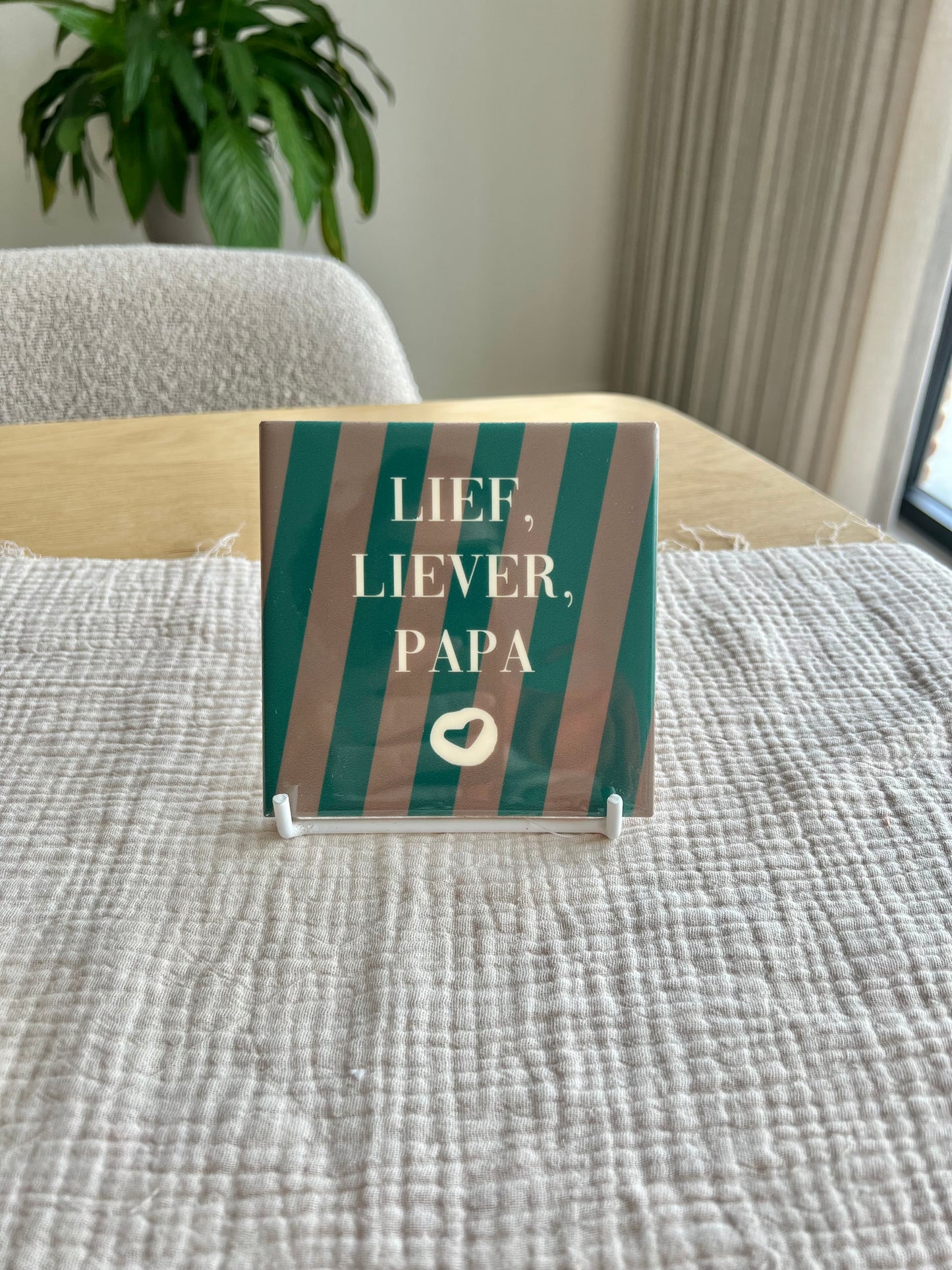 Tegeltje - Lief Liever Papa