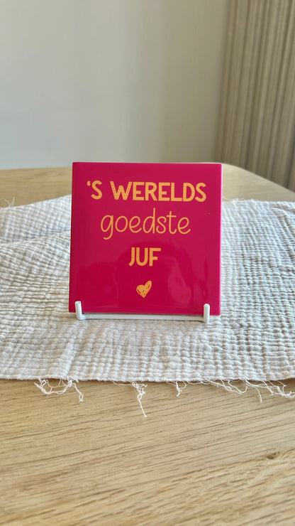 Tegeltje - Juf (incl. Staander)